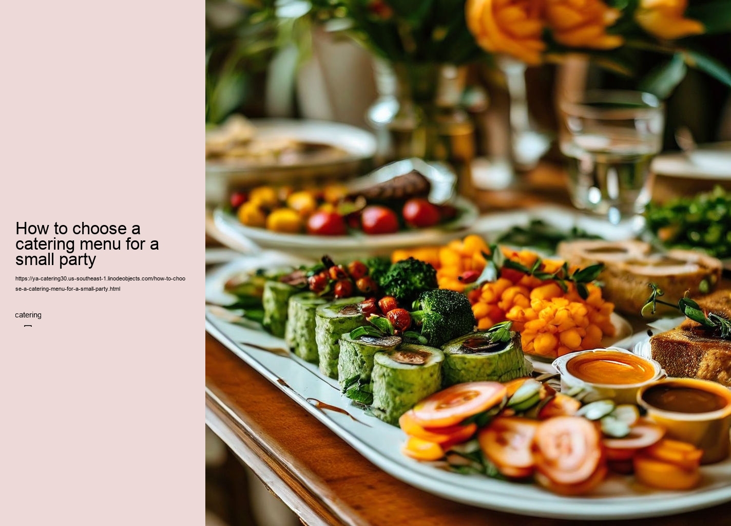 How to choose a catering menu for a small party
